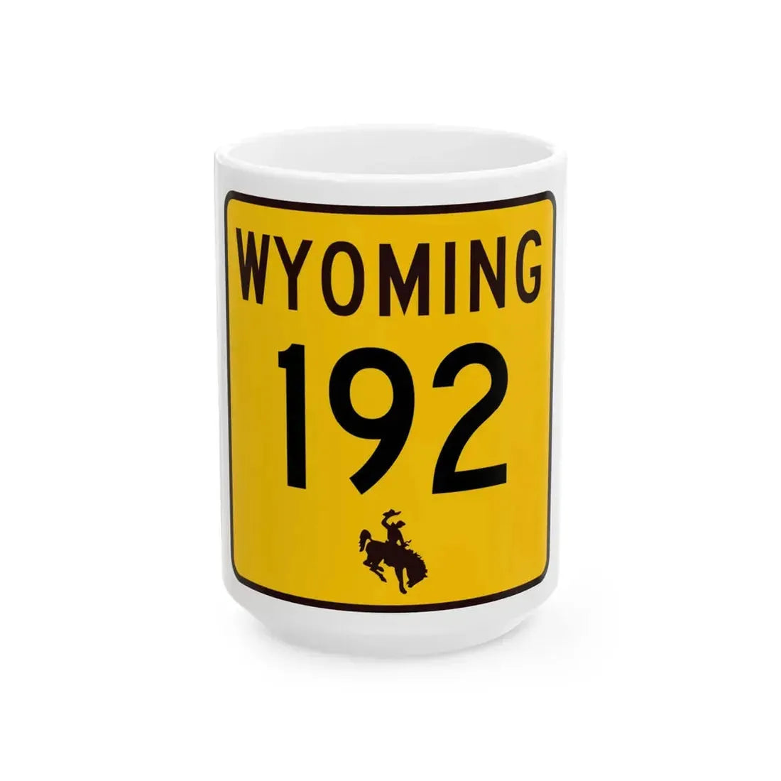 WY-192 (Wyoming) (Road Sign) White Coffee Mug 15oz - Go Mug Yourself