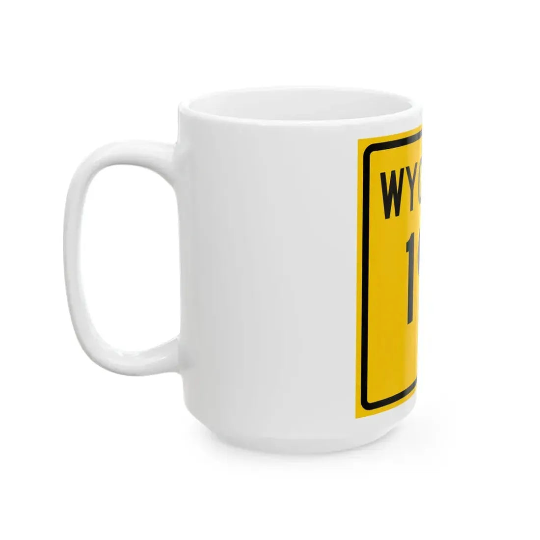 WY-195 (Wyoming) (Road Sign) White Coffee Mug - Go Mug Yourself