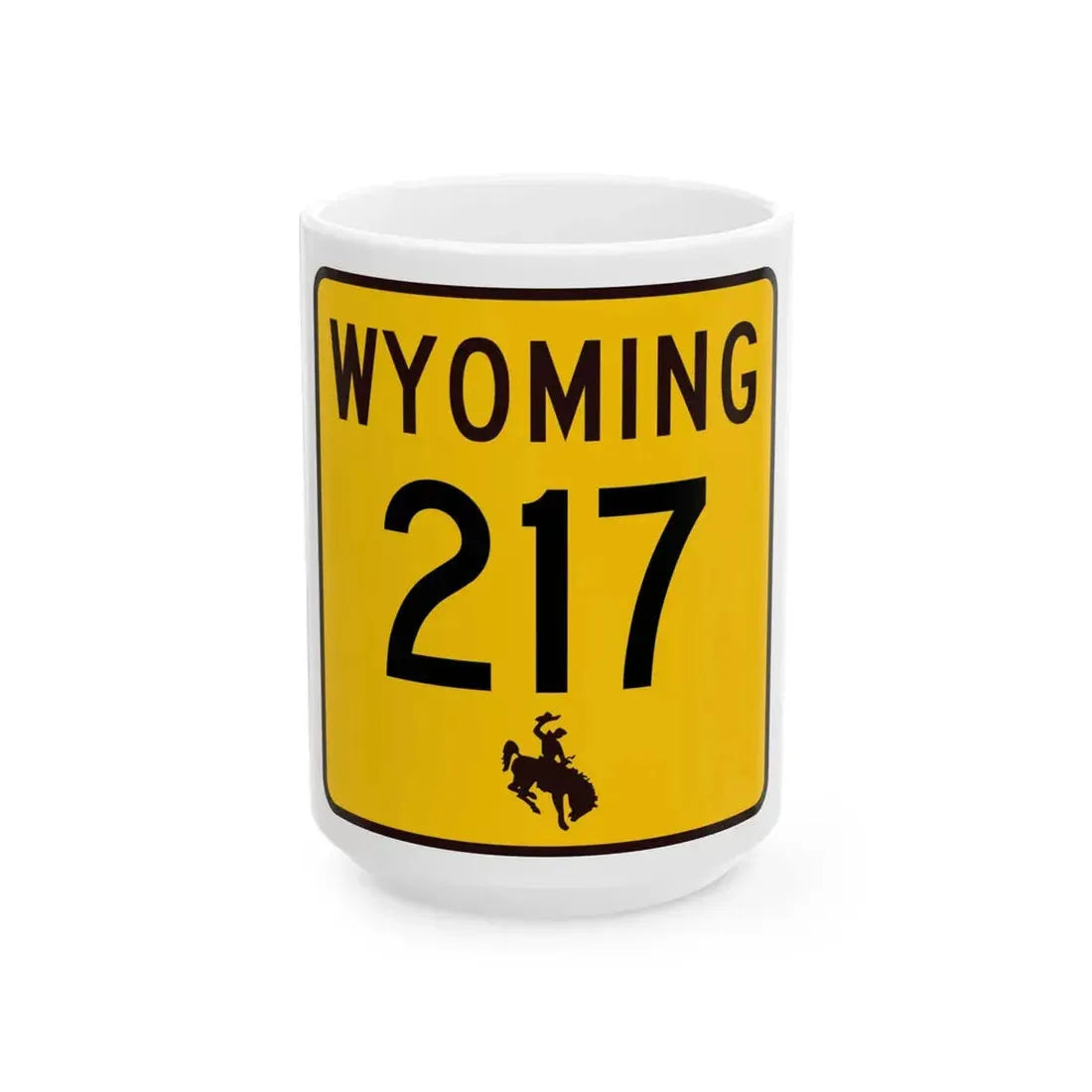 WY-217 (Wyoming) (Road Sign) White Coffee Mug 15oz - Go Mug Yourself