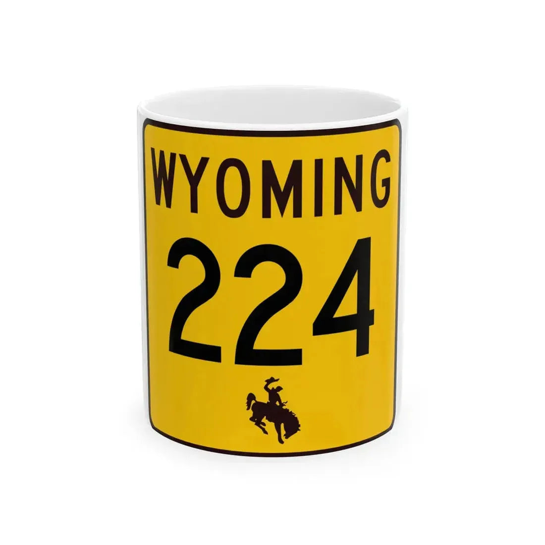 WY-224 (Wyoming) (Road Sign) White Coffee Mug 11oz - Go Mug Yourself