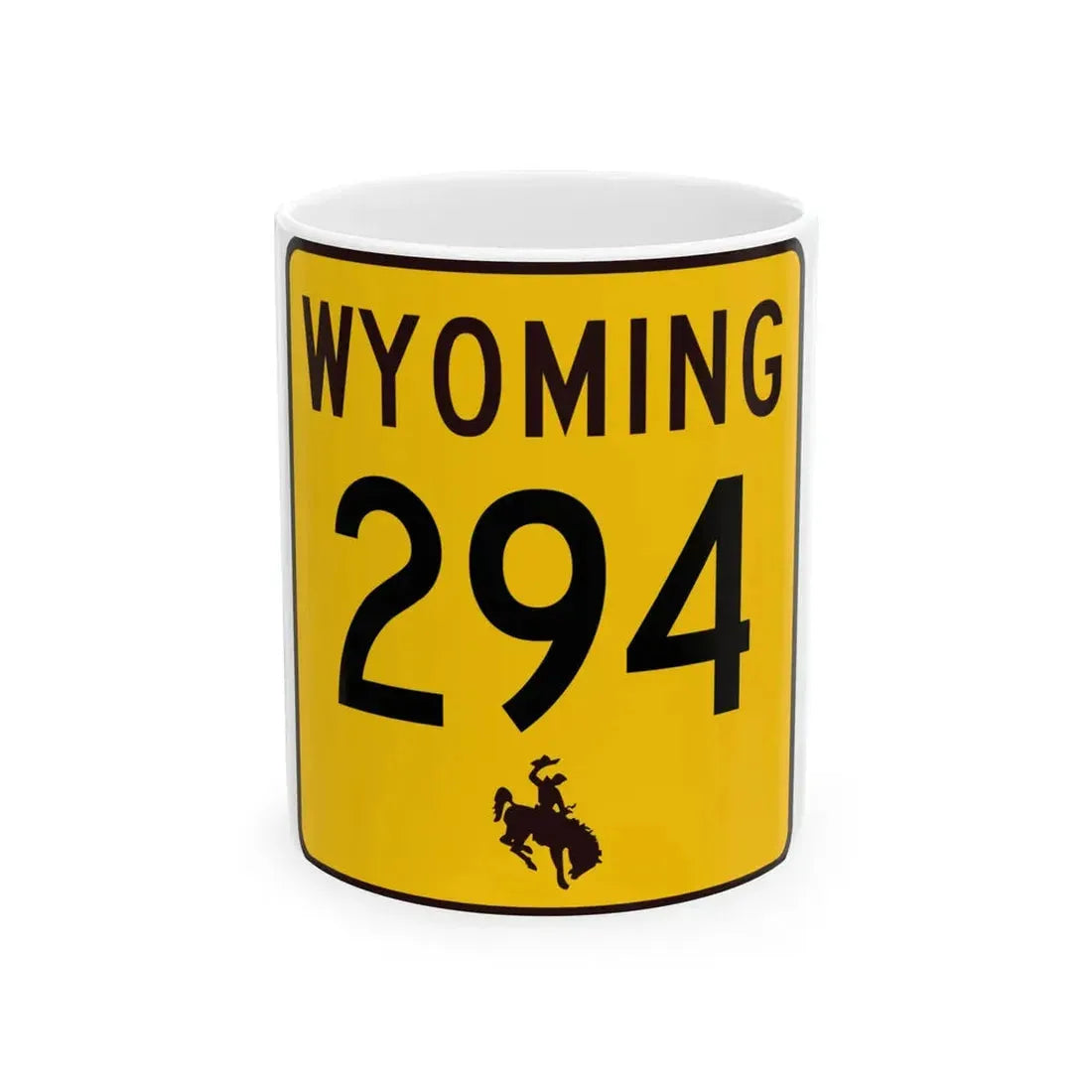 WY-294 (Wyoming) (Road Sign) White Coffee Mug 11oz - Go Mug Yourself