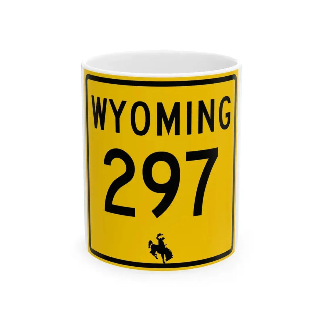 WY-297 (Wyoming) (Road Sign) White Coffee Mug 11oz - Go Mug Yourself
