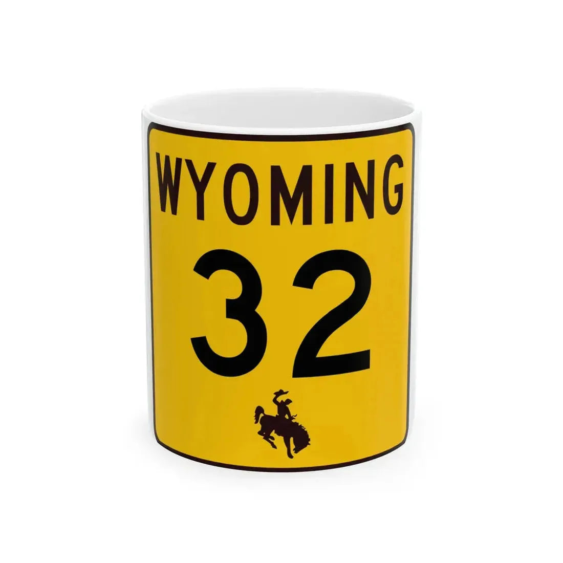 WY-32 (Wyoming) (Road Sign) White Coffee Mug 11oz - Go Mug Yourself