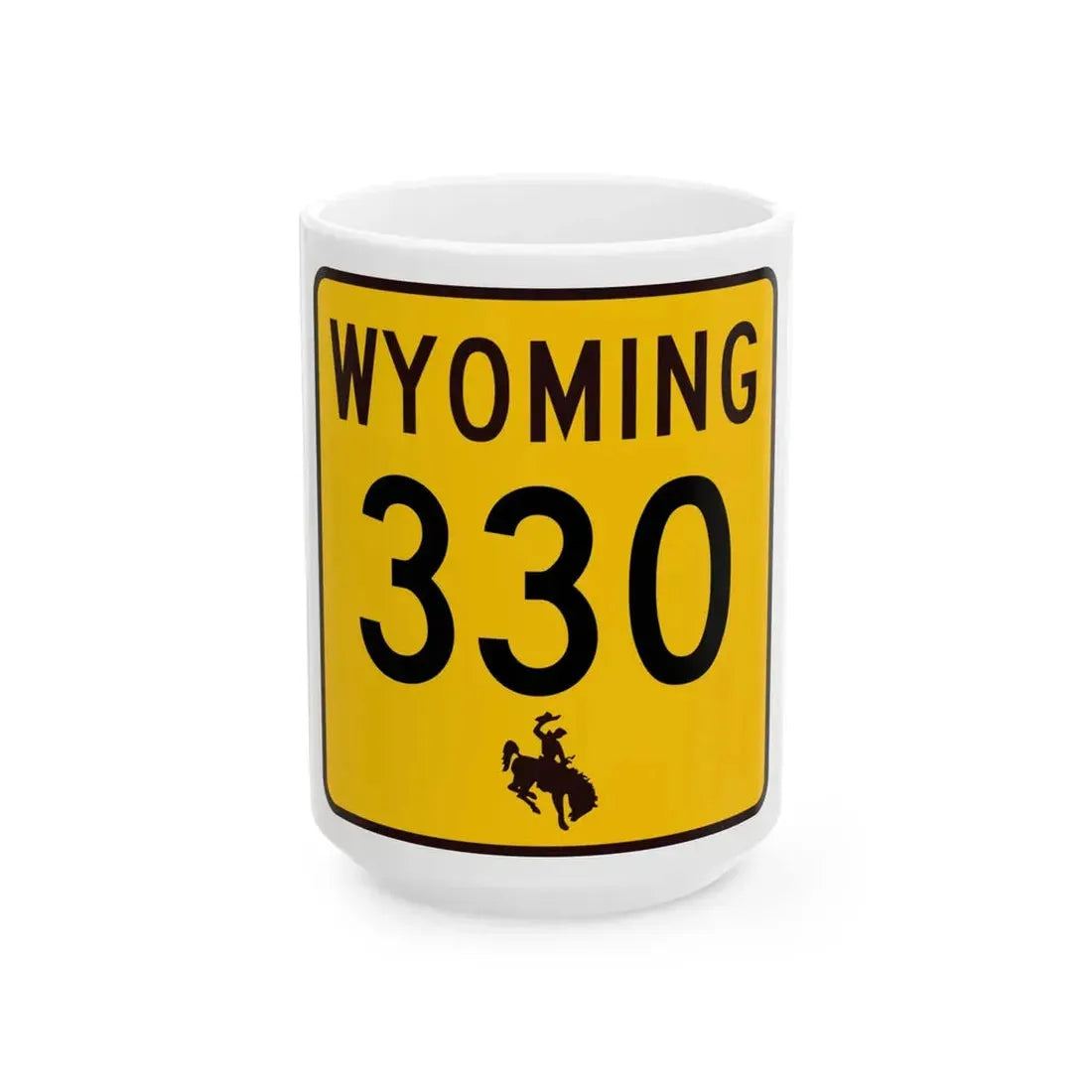 WY-330 (Wyoming) (Road Sign) White Coffee Mug 15oz - Go Mug Yourself