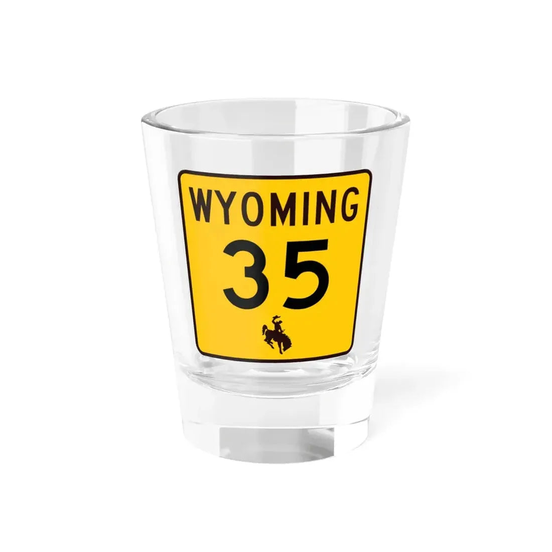 WY-35 (Wyoming) (Road Sign) Shot Glass 1.5oz 1.5oz - Go Mug Yourself