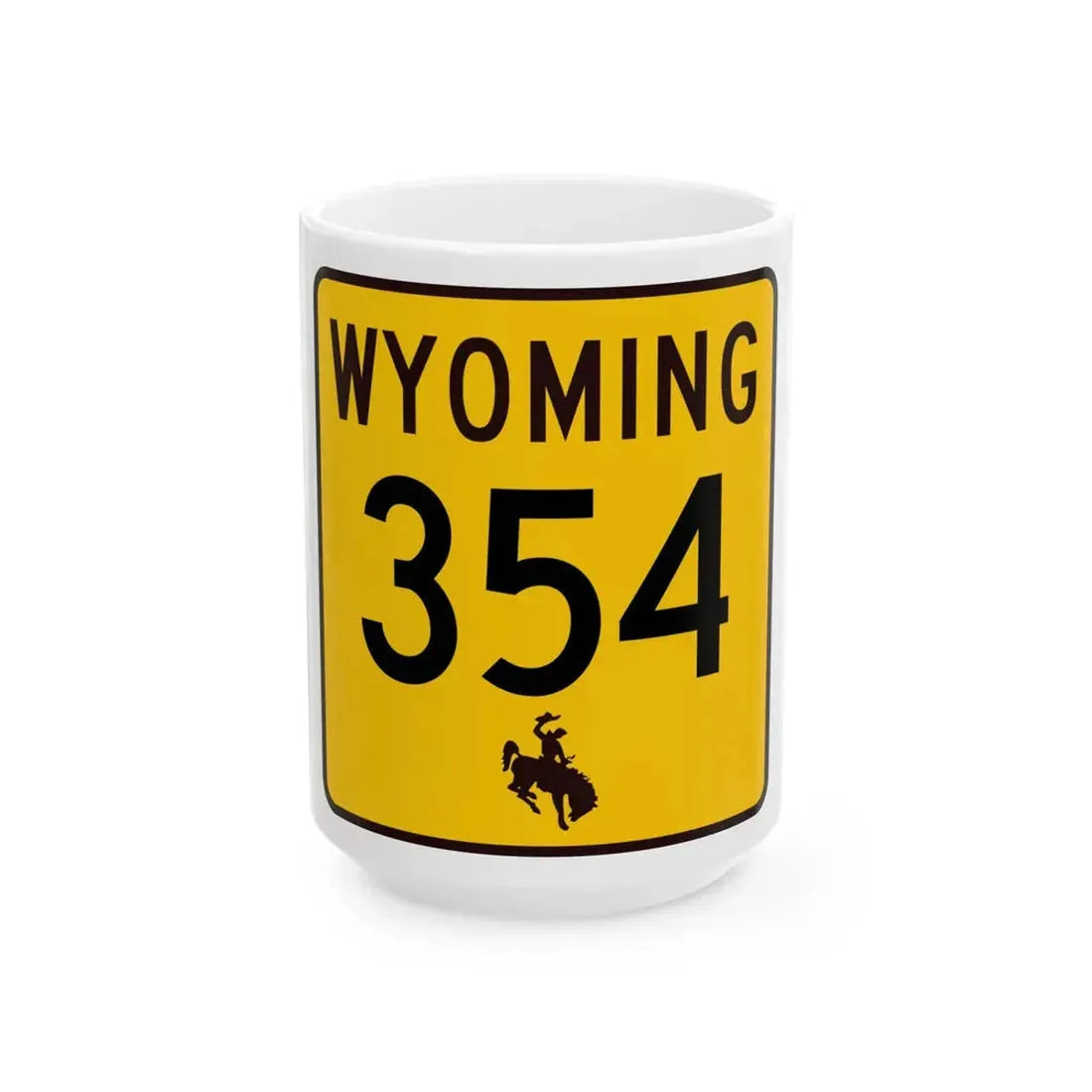 WY-354 (Wyoming) (Road Sign) White Coffee Mug 15oz - Go Mug Yourself