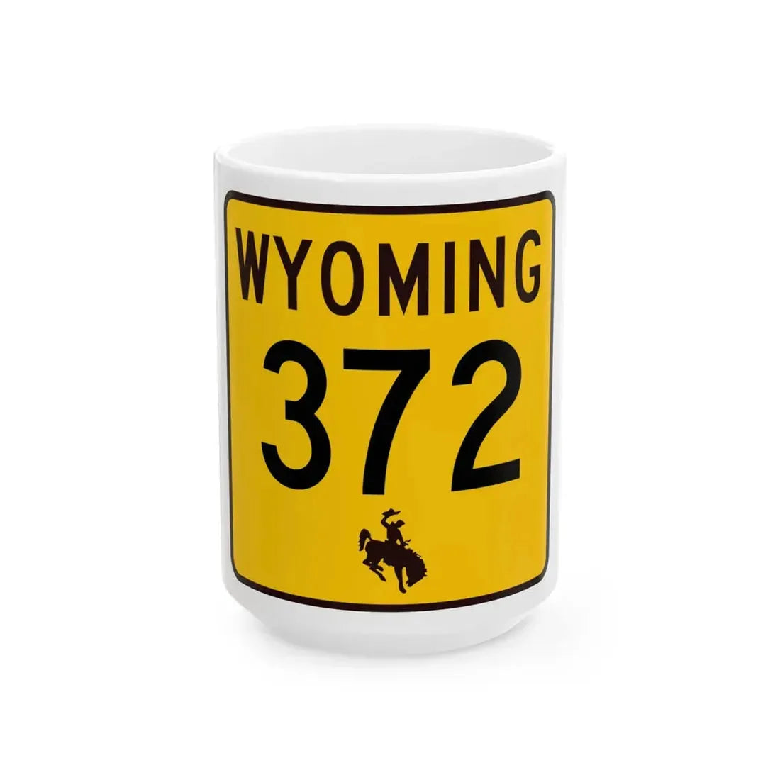 WY-372 (Wyoming) (Road Sign) White Coffee Mug 15oz - Go Mug Yourself