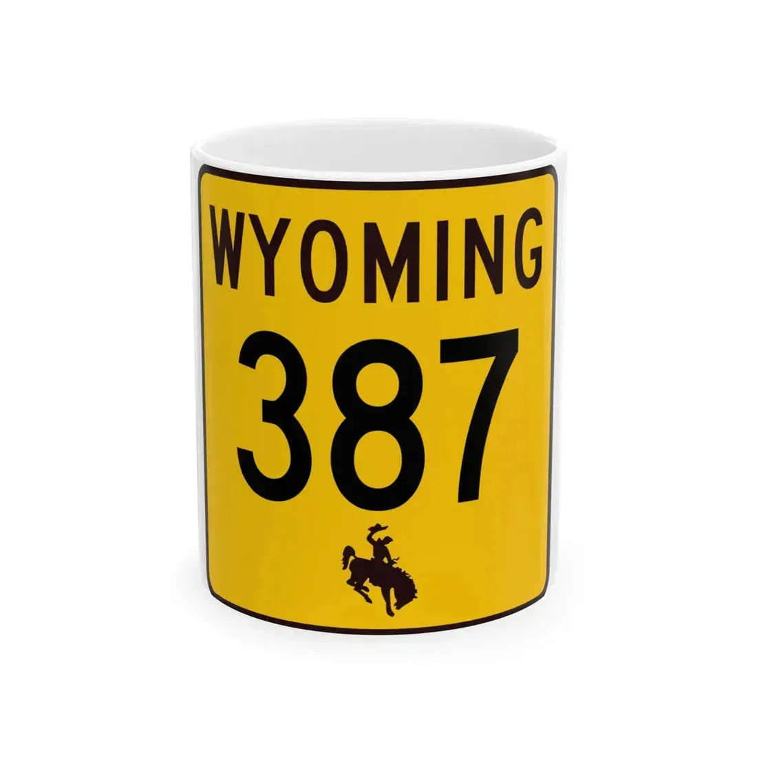 WY-387 (Wyoming) (Road Sign) White Coffee Mug 11oz - Go Mug Yourself