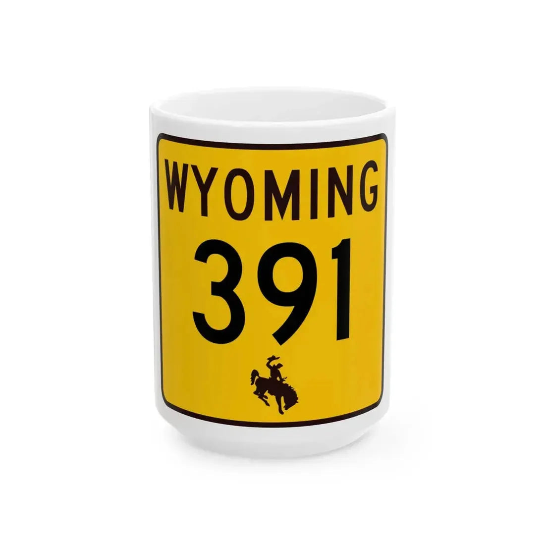 WY-391 (Wyoming) (Road Sign) White Coffee Mug 15oz - Go Mug Yourself