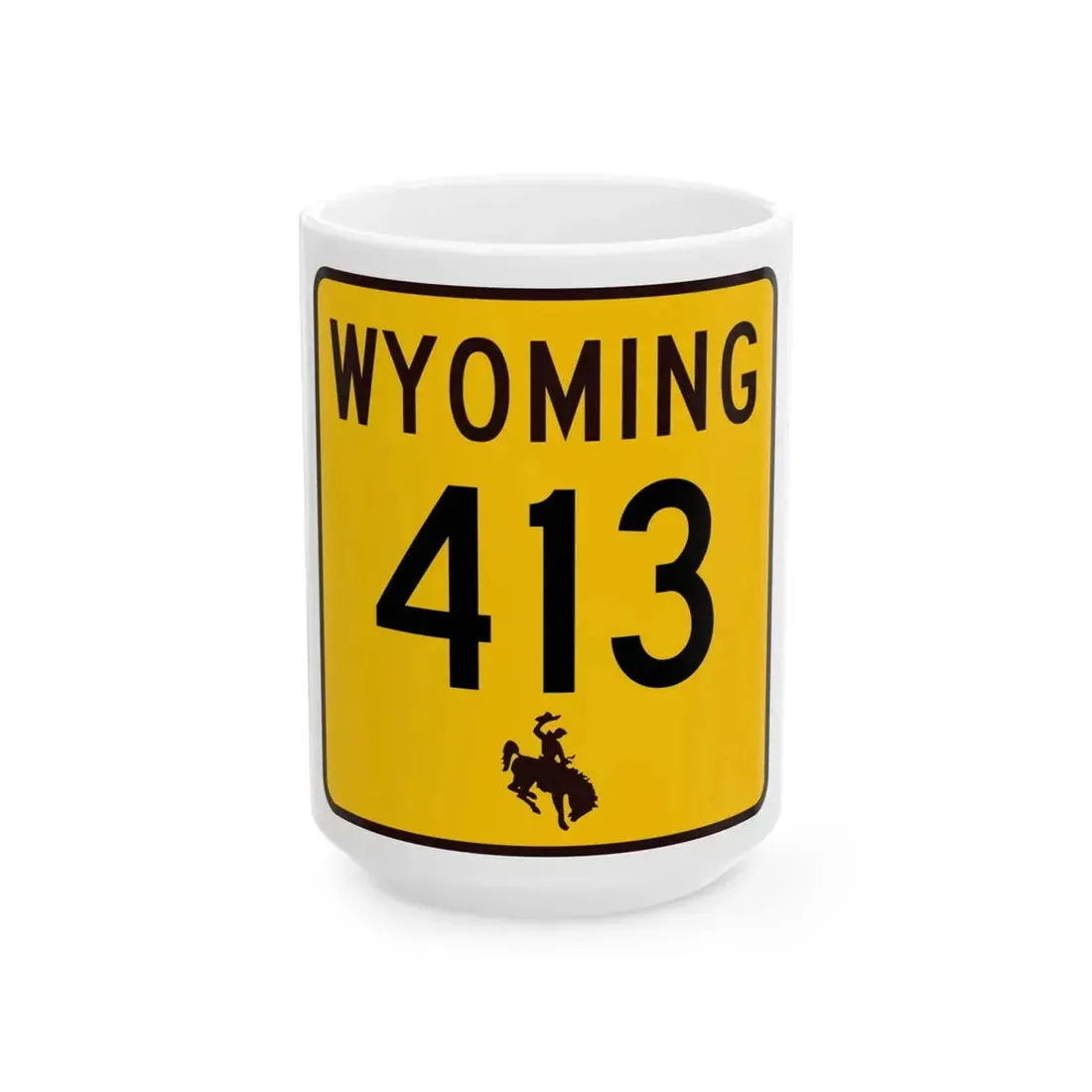 WY-413 (Wyoming) (Road Sign) White Coffee Mug 15oz - Go Mug Yourself