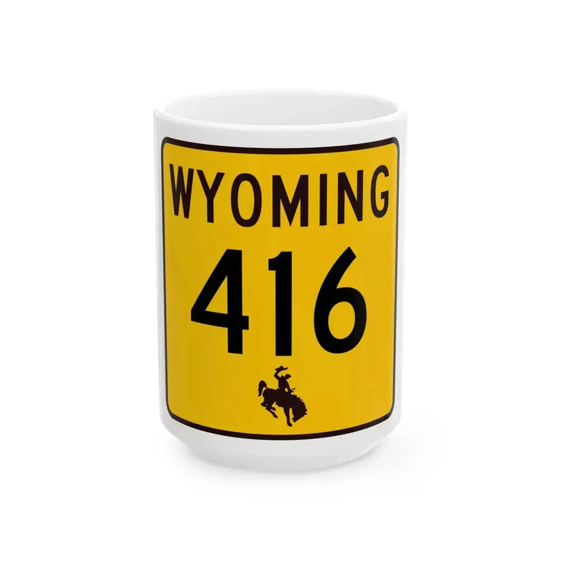 WY-416 (Wyoming) (Road Sign) White Coffee Mug 15oz - Go Mug Yourself