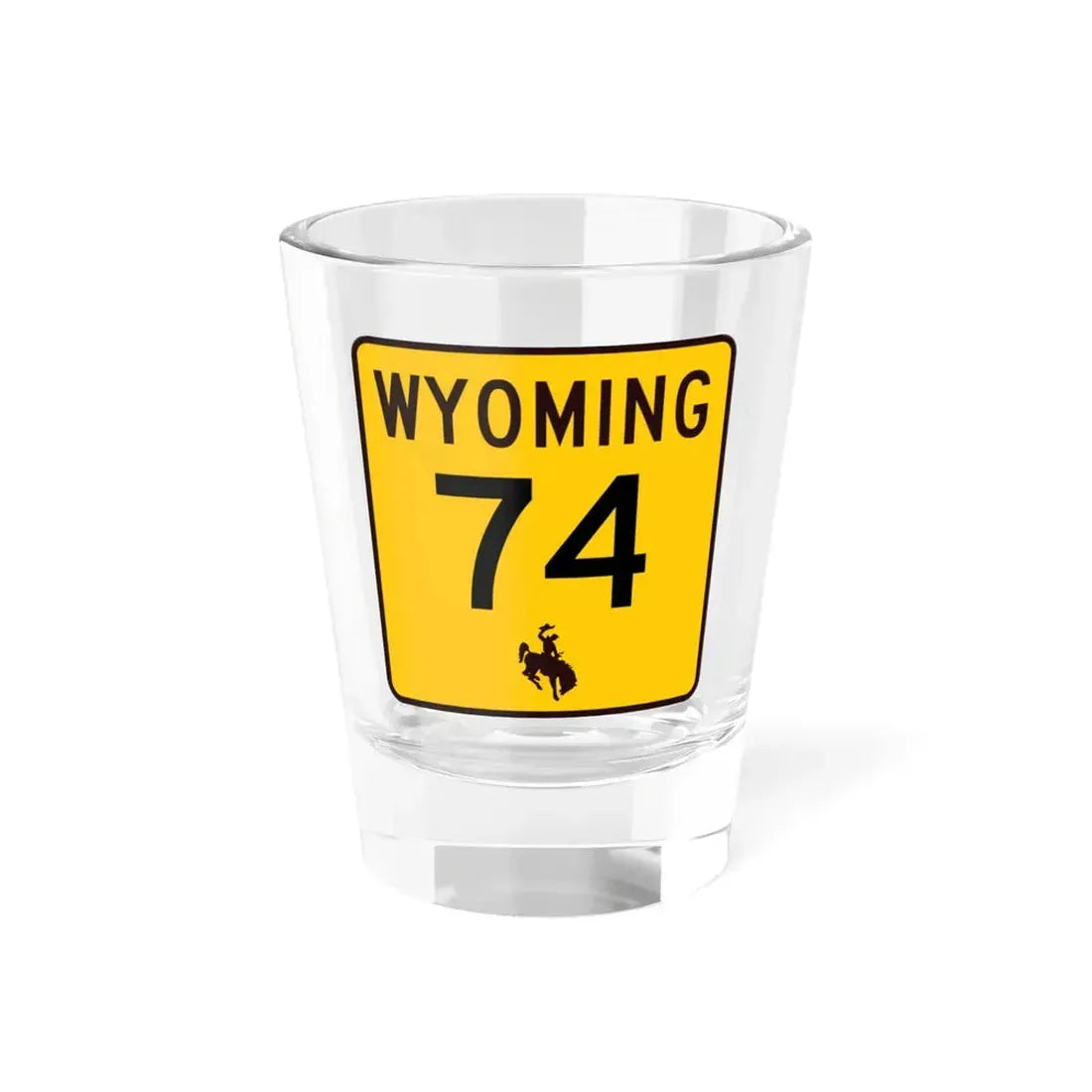 WY-74 (Wyoming) (Road Sign) Shot Glass 1.5oz 1.5oz - Go Mug Yourself