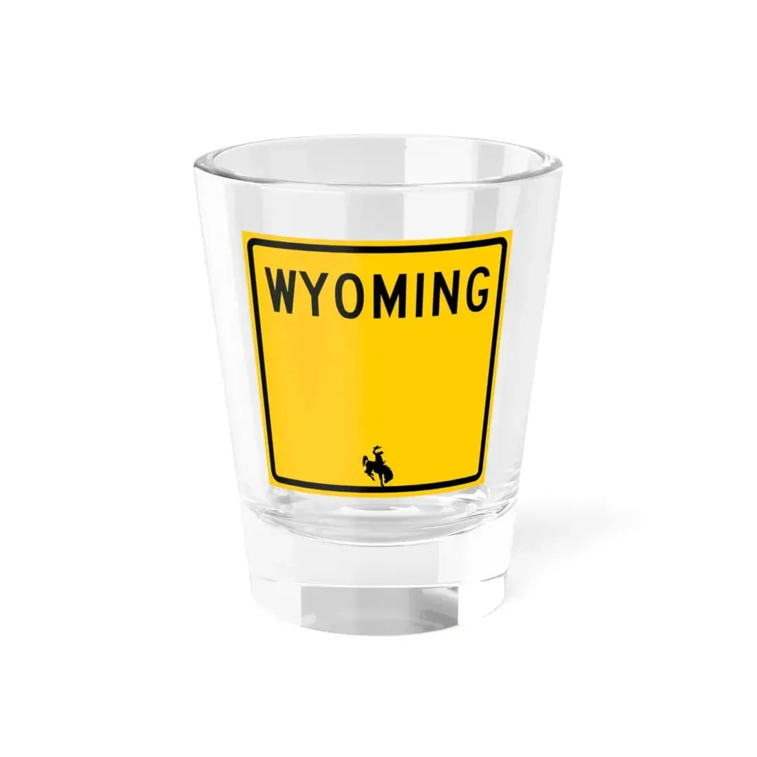 WY-blank (Wyoming) (Road Sign) Shot Glass 1.5oz 1.5oz - Go Mug Yourself