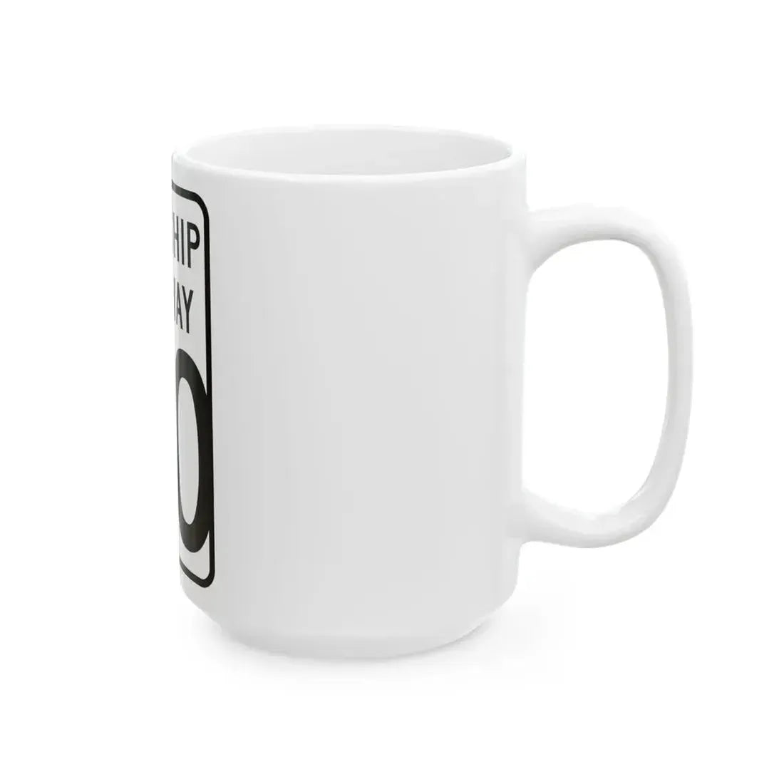 Wyandot County Ohio township highway shield template (Ohio) (Road Sign) White Coffee Mug - Go Mug Yourself