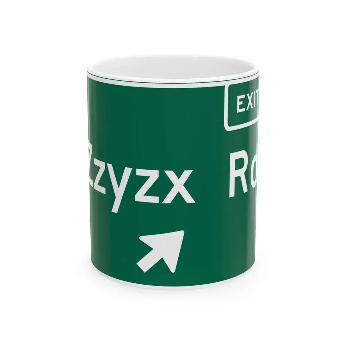 Zzyzx Road (California) (Road Sign) White Coffee Mug 11oz - Go Mug Yourself