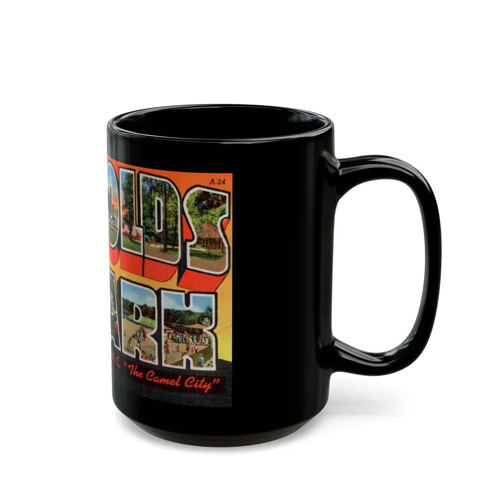 Greetings from Reynolds Park Winston Salem NC The Camel City (Greeting Postcards) Black Coffee Mug-Go Mug Yourself