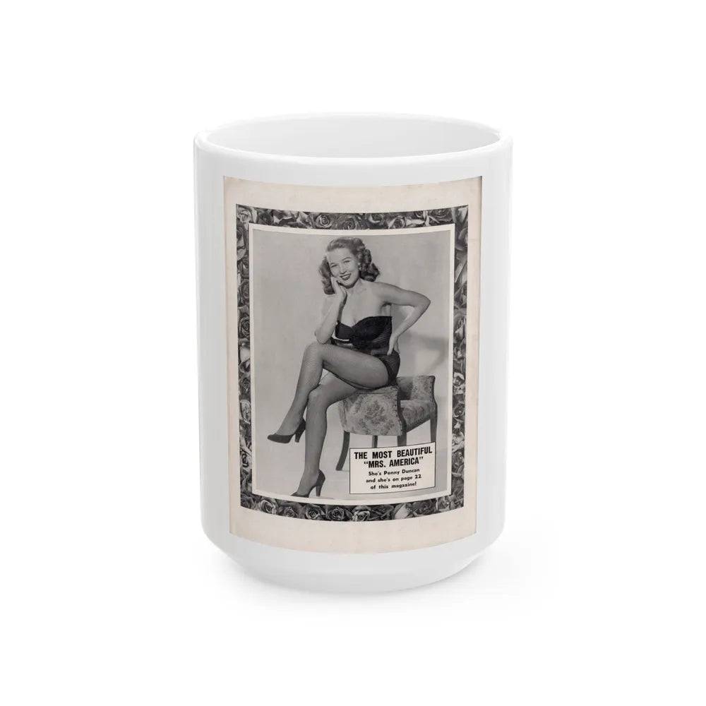 Penny Duncan #77 - Penny on Back Cover Advert for her 2 pages inside from AMERICAN BEAUTIES Mag. Nov. '52 (Vintage Female Icon) White Coffee Mug-15oz-Go Mug Yourself