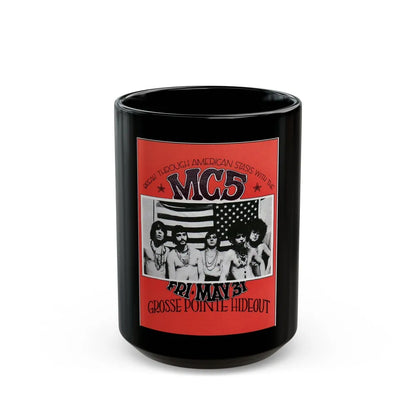 MC5-1 (Music Poster) Black Coffee Mug-15oz-Go Mug Yourself