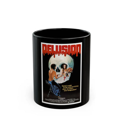 DELUSION (THE HOUSE WHERE DEATH LIVES) 1980 Movie Poster - Black Coffee Mug-11oz-Go Mug Yourself