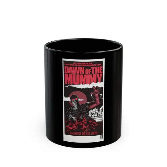 DAWN OF THE MUMMY (2) 1981 Movie Poster - Black Coffee Mug-11oz-Go Mug Yourself