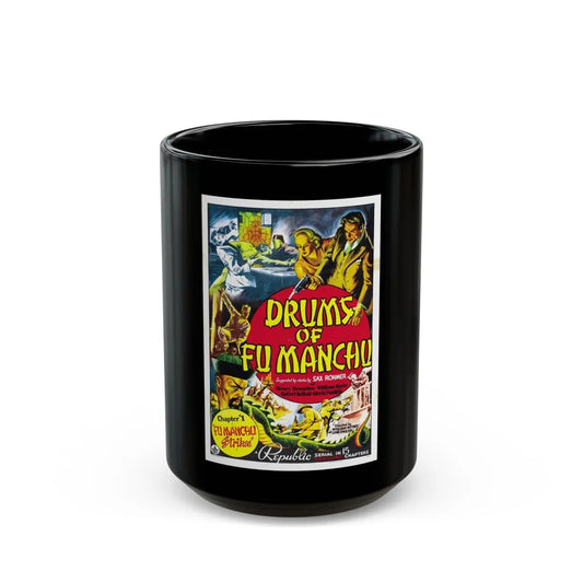 DRUMS OF FU MANCHU 1940 Movie Poster - Black Coffee Mug-15oz-Go Mug Yourself