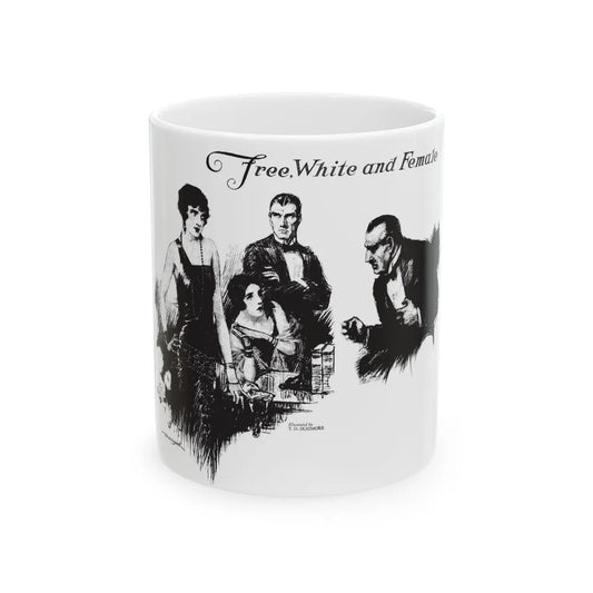 Free, White and Female (5), Collier's, March 10, 1928 - White Coffee Mug-11oz-Go Mug Yourself