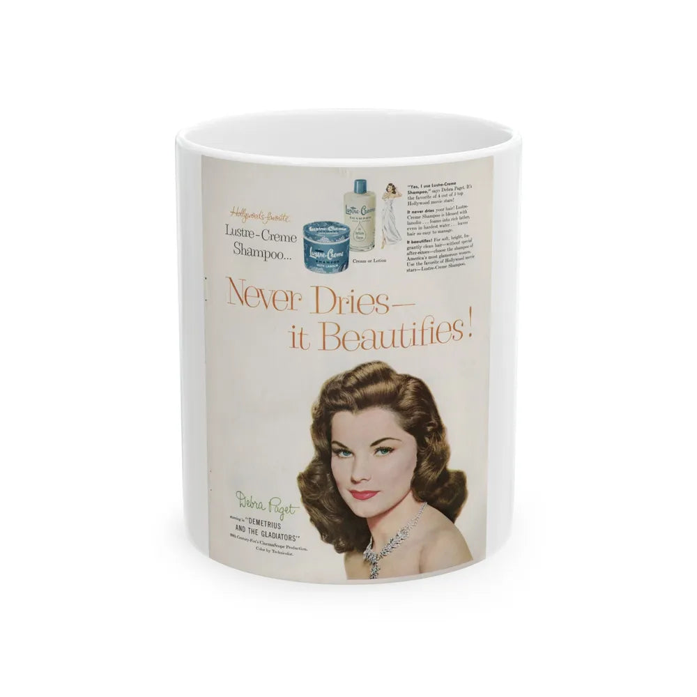 Debra Paget #596 - Original Lustre-Creme Shampoo Add from '54 1 (Vintage Female Icon) White Coffee Mug-11oz-Go Mug Yourself