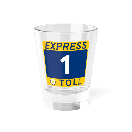 1 Express Lane free (Texas) (Road Sign) Shot Glass 1.5oz 1.5oz - Go Mug Yourself