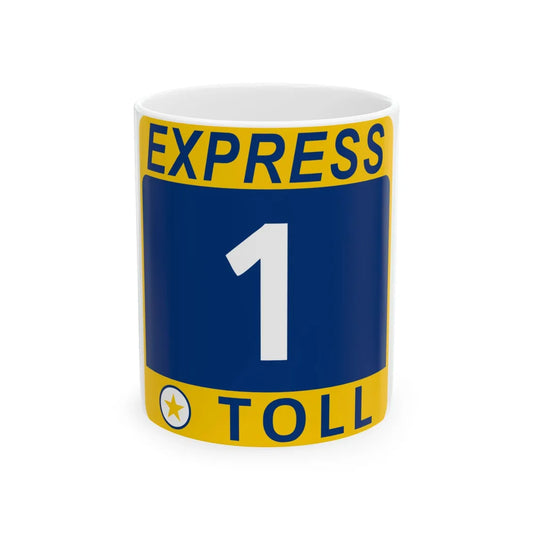 1 Express Lane free (Texas) (Road Sign) White Coffee Mug 11oz - Go Mug Yourself