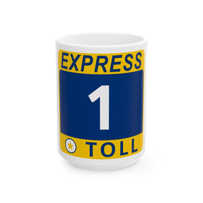 1 Express Lane free (Texas) (Road Sign) White Coffee Mug 15oz - Go Mug Yourself