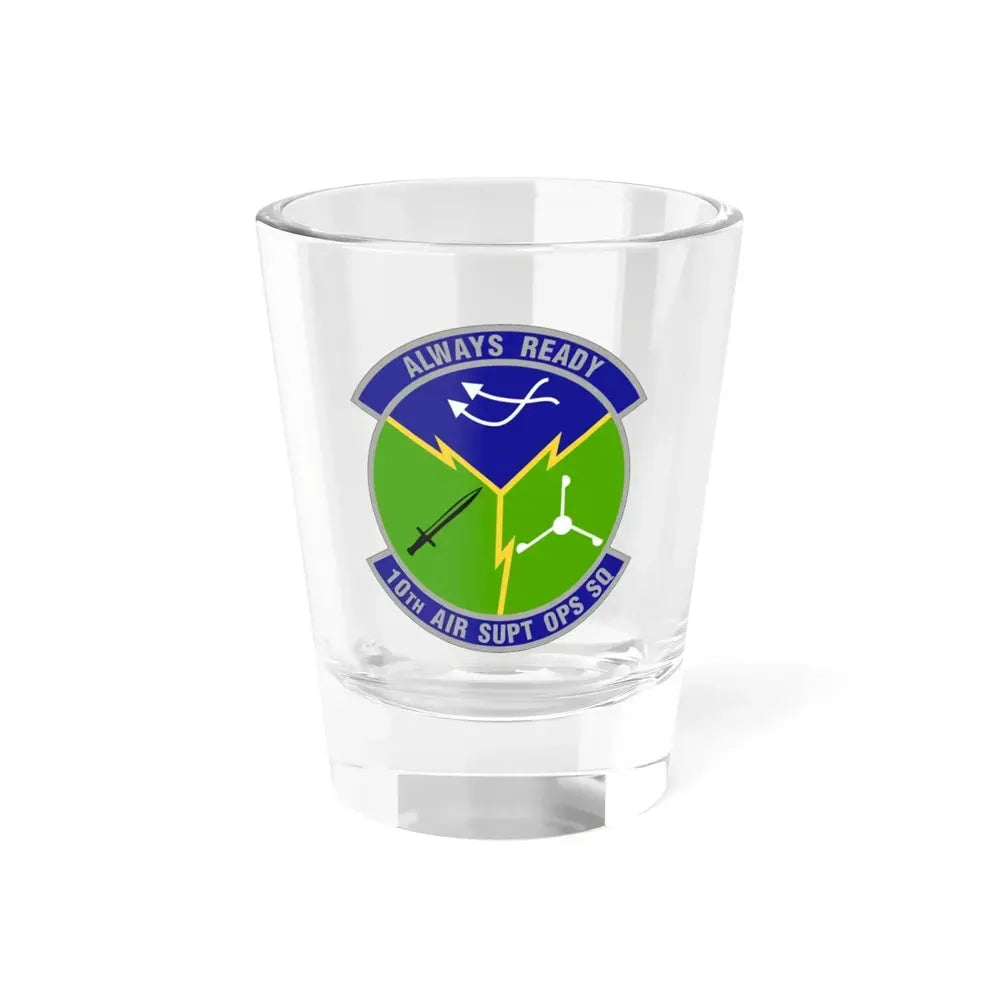 10 Air Support Operations Squadron ACC (U.S. Air Force) Shot Glass 1.5oz 1.5oz - Go Mug Yourself
