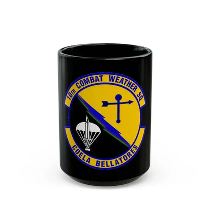 10 Combat Weather Squadron AFSOC (U.S. Air Force) Black Coffee Mug 15oz - Go Mug Yourself