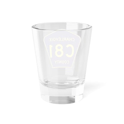 Charlevoix County C-81 (Michigan) (Road Sign) Shot Glass 1.5oz