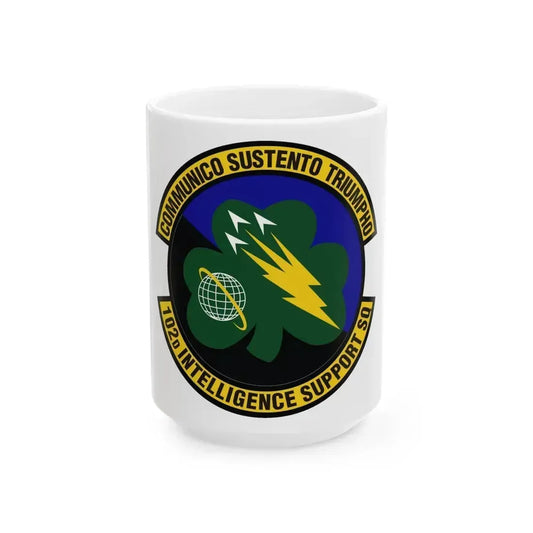 102d Intelligence Support Squadron (U.S. Air Force) White Coffee Mug 15oz - Go Mug Yourself