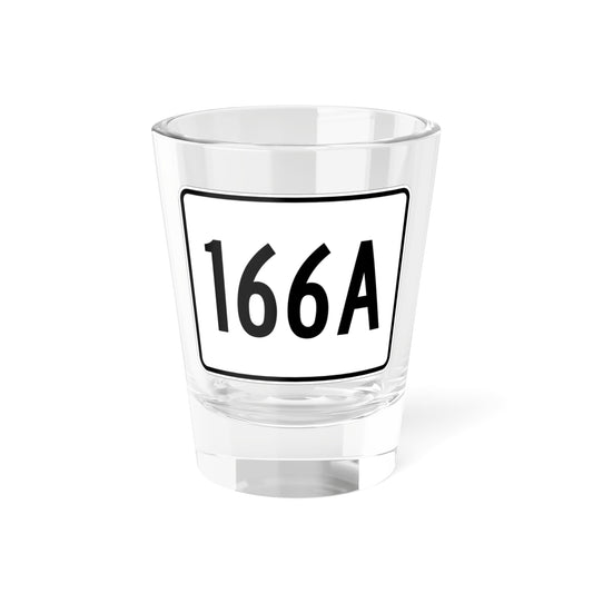 MA Route 166A (Massachusetts) (Road Sign) Shot Glass 1.5oz