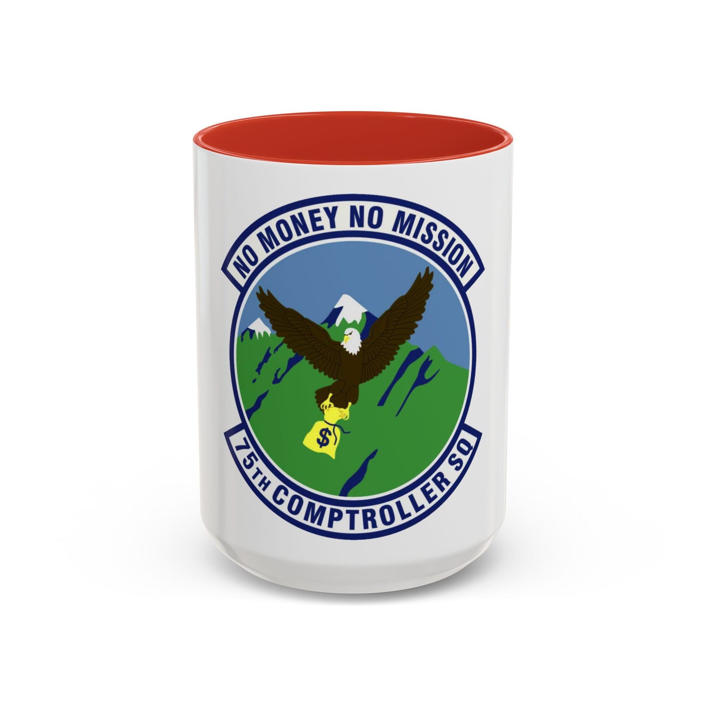 75th Comptroller Squadron (U.S. Air Force) Accent Coffee Mug