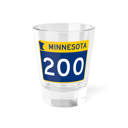 MN-200 wide (Minnesota) (Road Sign) Shot Glass 1.5oz