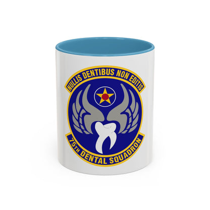75th Dental Squadron (U.S. Air Force) Accent Coffee Mug