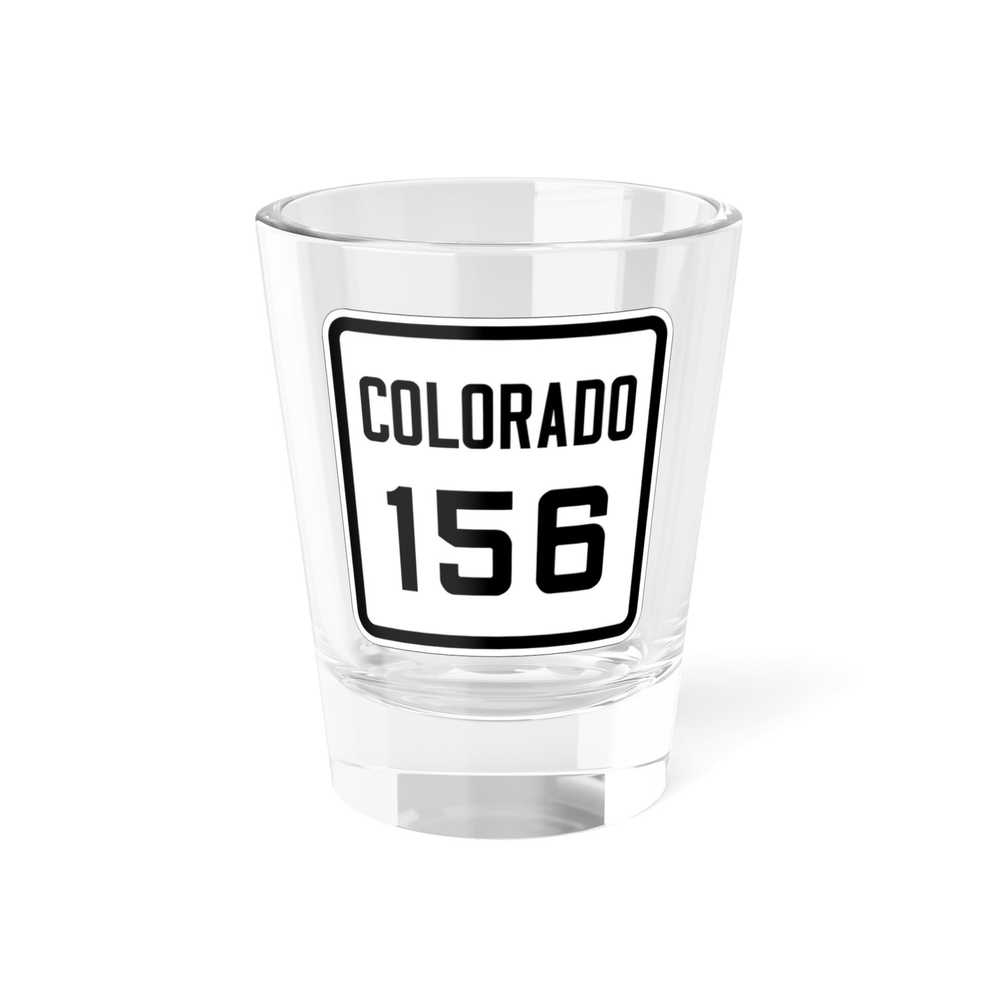 Colorado 156 1926 (Colorado) (Road Sign) Shot Glass 1.5oz-1.5oz-Go Mug Yourself