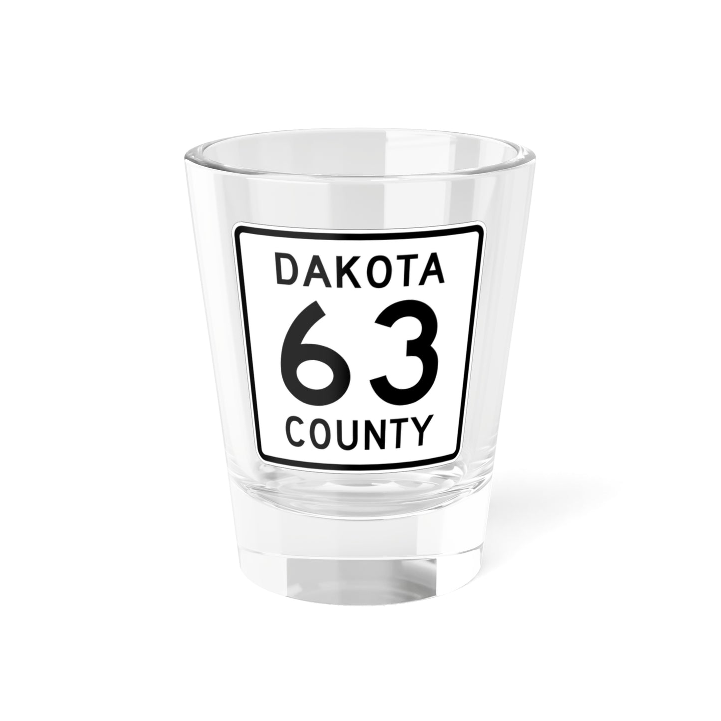 Dakota County Route 63 (Minnesota) (Road Sign) Shot Glass 1.5oz