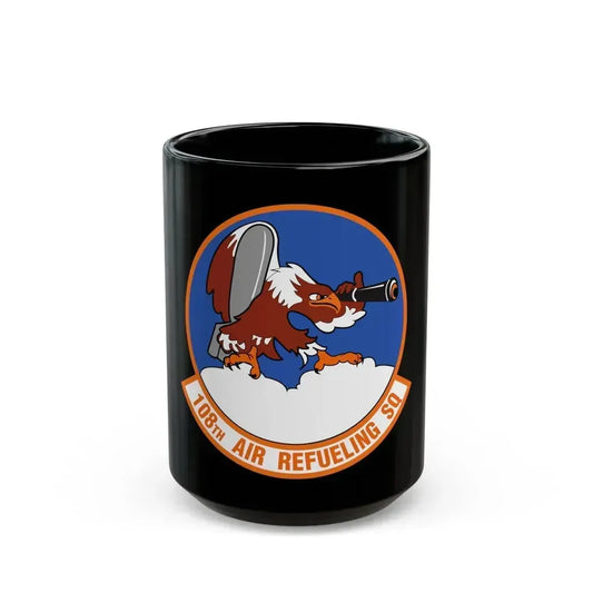 108th Air Refueling Squadron (U.S. Air Force) Black Coffee Mug 15oz - Go Mug Yourself
