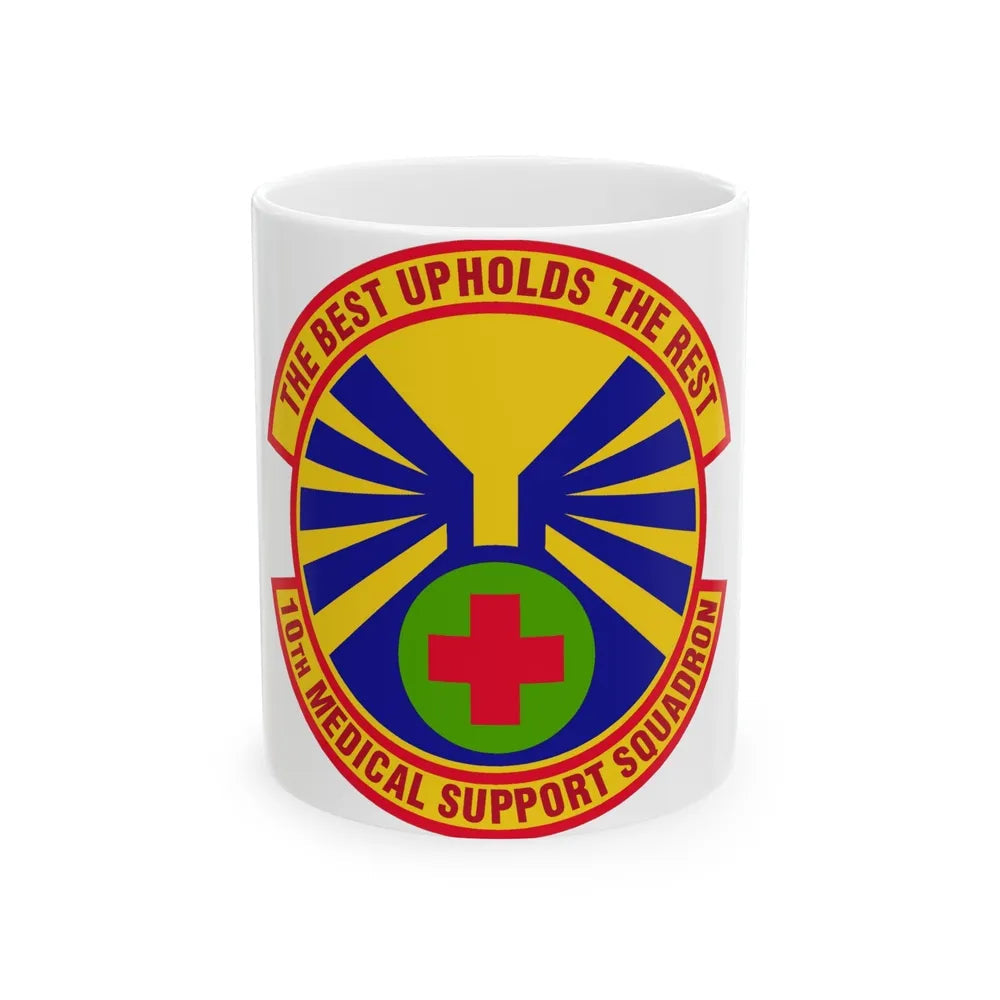 10th Medical Support Squadron (U.S. Air Force) White Coffee Mug-11oz-Go Mug Yourself