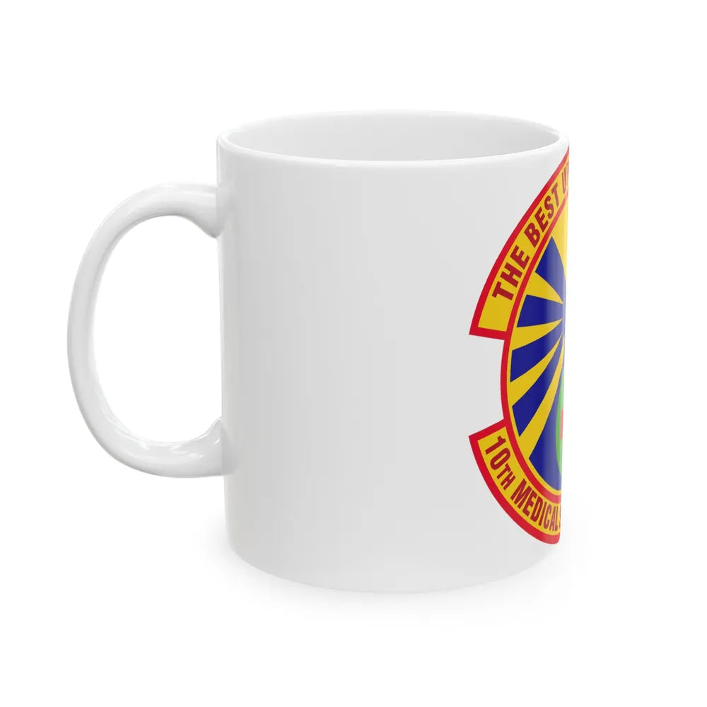 10th Medical Support Squadron (U.S. Air Force) White Coffee Mug-Go Mug Yourself