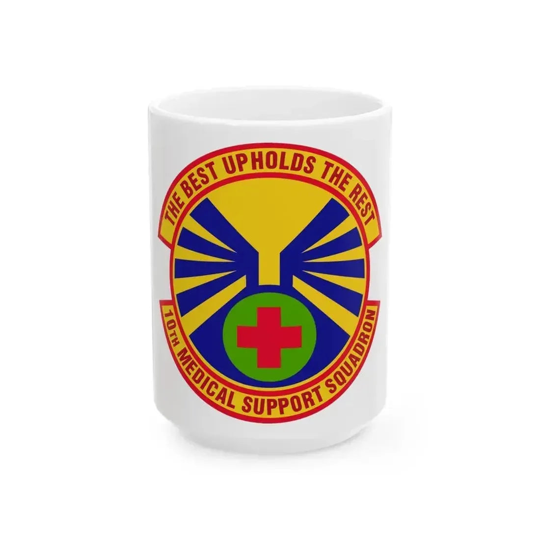 10th Medical Support Squadron (U.S. Air Force) White Coffee Mug 15oz - Go Mug Yourself