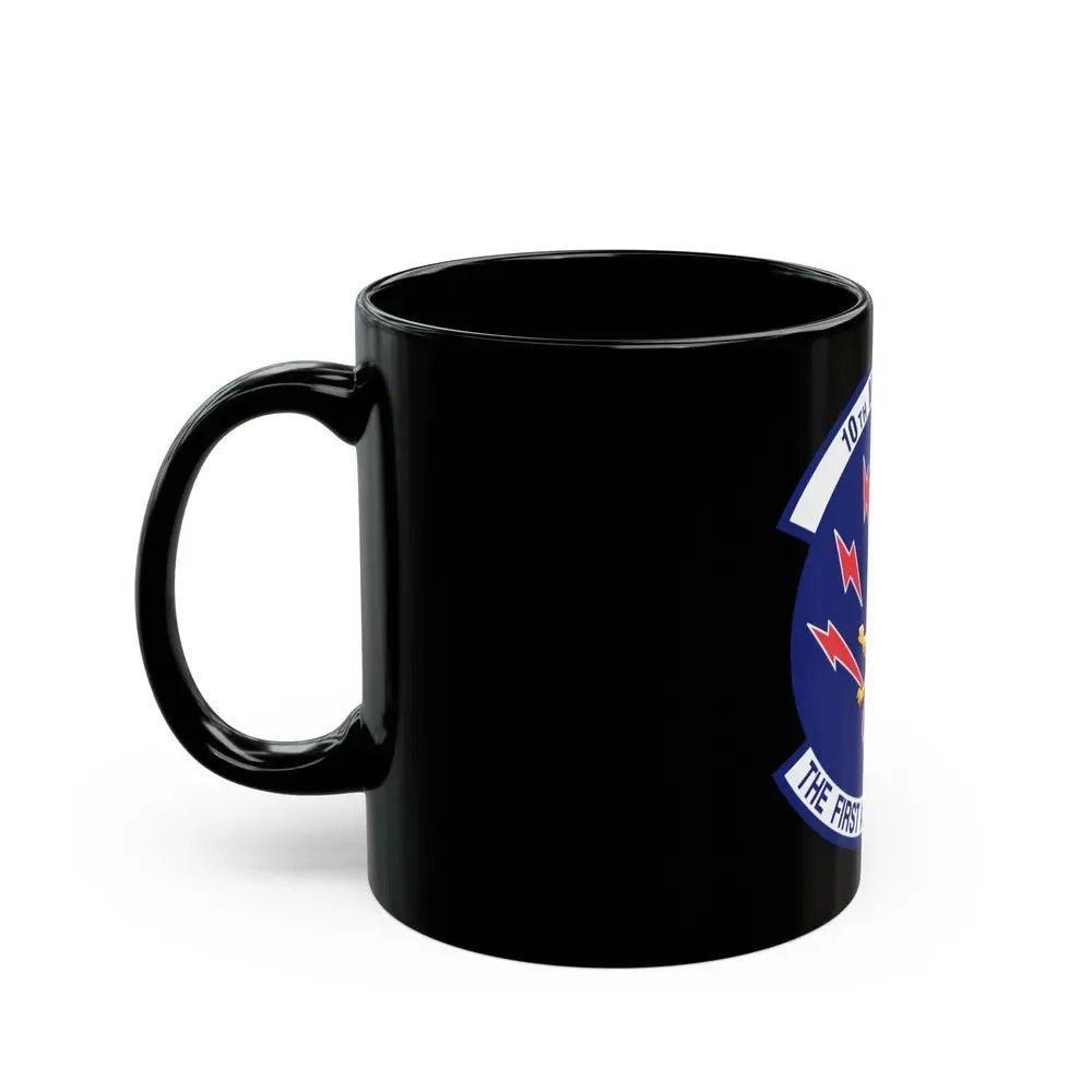10th Missile SQ The First In The Hole (U.S. Air Force) Black Coffee Mug - Go Mug Yourself