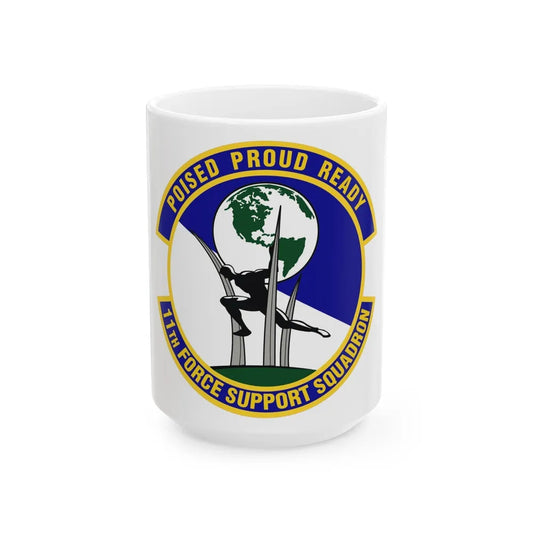 11 Force Support Squadron USAF (U.S. Air Force) White Coffee Mug-15oz-Go Mug Yourself