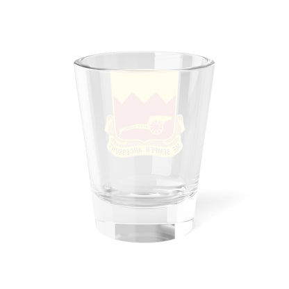 97th Field Artillery Battalion (U.S. Army) Shot Glass 1.5oz