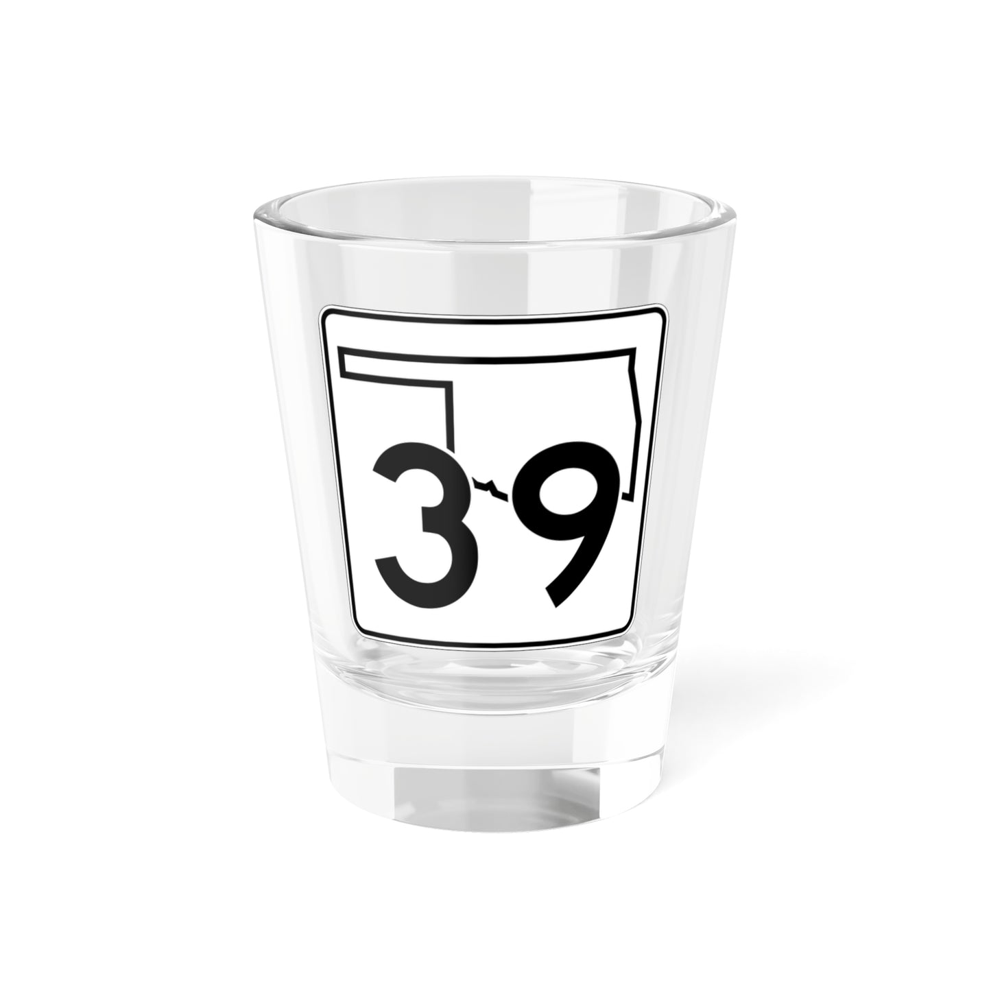 Oklahoma State Highway 39 (Oklahoma) (Road Sign) Shot Glass 1.5oz