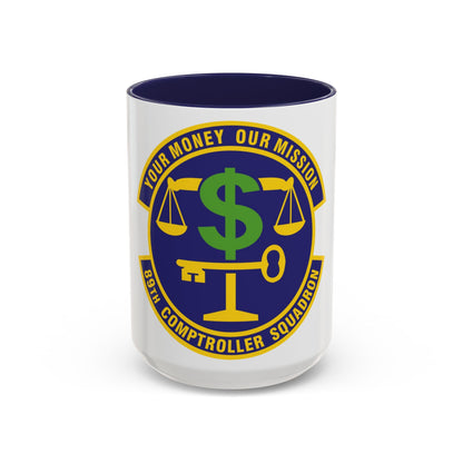 89th Comptroller Squadron (U.S. Air Force) Accent Coffee Mug