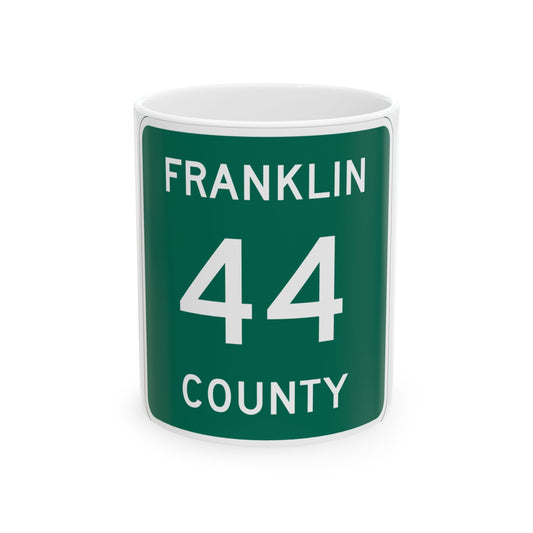 Franklin County 44 NY (New York) (Road Sign) White Coffee Mug